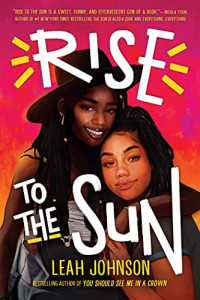 Leah Johnson — Rise to the Sun