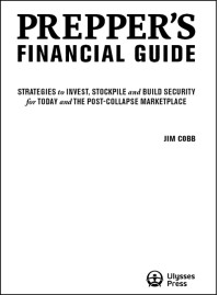 Jim Cobb — The Prepper's Financial Guide