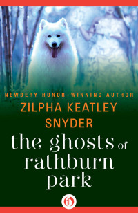  — Ghosts of Rathburn Park