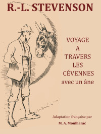 Robert Louis Stevenson — Voyage à travers les Cévennes avec un âne