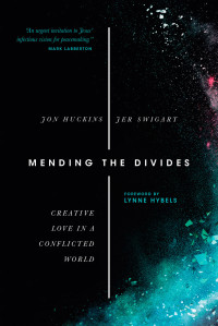 Jon Huckins, Jer Swigart — Mending the Divides