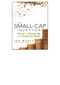 Ian Wyatt — The Small-Cap Investor