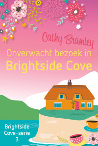 Cathy Bramley — Onverwacht bezoek in Brightside Cove