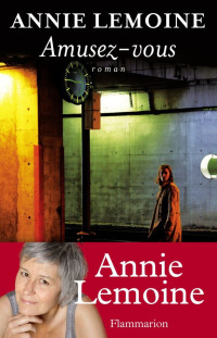 Lemoine, Annie — Amusez-vous