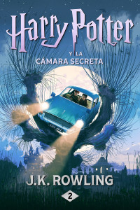 Rowling, J.K. — Harry Potter y la cámara secreta (Spanish Edition)