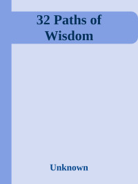 Unknown — 32 Paths of Wisdom