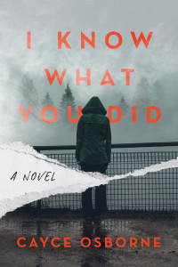 Cayce Osborne — I Know What You Did
