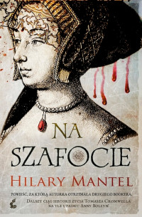 Hilary Mantell — Na szafocie