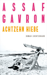 Gavron, Assaf — Achtzehn Hiebe
