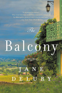 Jane Delury — The Balcony