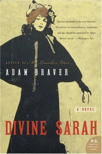 Adam Braver — Divine Sarah