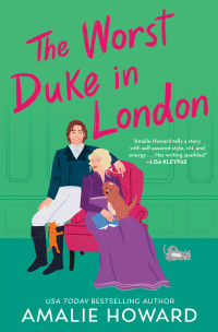 Amalie Howard — The Worst Duke in London