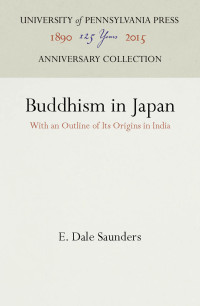 E. Dale Saunders — Buddhism in Japan