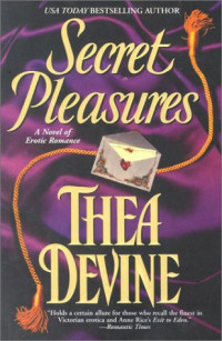 Thea Devine — All the Secret Pleasures