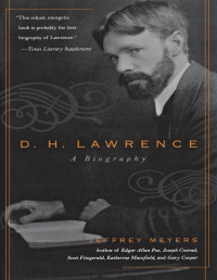 Jeffrey Meyers — D. H. Lawrence