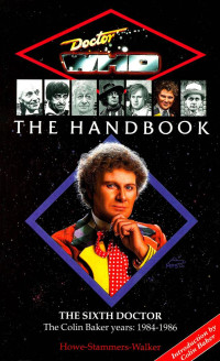 David J. Howe — 06th Doctor Handbook