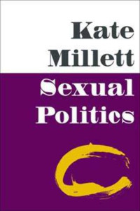 Kate Millett — Sexual Politics