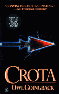 Goingback, Owl — Crota: A Novel