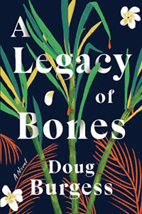 Doug Burgess — A Legacy of Bones