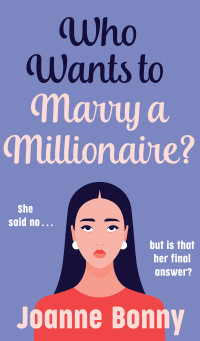 Joanne Bonny — Who Wants to Marry a Millionaire?