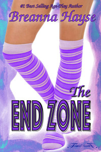 Breanna Hayse — End Zone (Game Plan Series Book 3)