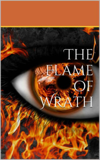 Christene Knight — The Flame of Wrath