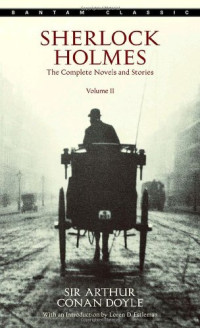 Sir Arthur Conan Doyle; Kyle Freeman — The Complete Sherlock Holmes, Volume II [Arabic]