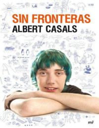 Albert Casals [Casals, Albert] — Sin fronteras
