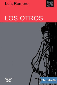 Luis Romero — Los otros