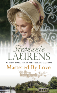 STEPHANIE LAURENS — Mastered by Love