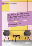 Suddhabrata Deb Roy — The Rise of the Information Technology Society in India