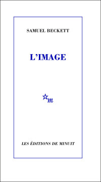 Beckett, Samuel — L'image