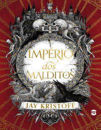 Jay Kristoff — Império dos malditos