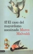 Marco Malvaldi — El caso del mayordomo asesinado