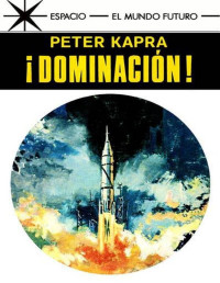 Peter Kapra — ¡Dominación!