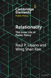 Raul P. Lejano & Wing Shan Kan — Relationality: The Inner Life of Public Policy