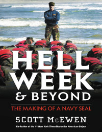 Scott McEwen — Hell Week and Beyond