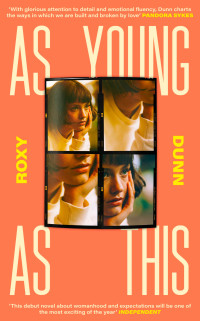 Roxy Dunn — As Young as This