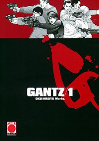 Hiroya Oku — Gantz 01