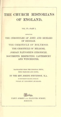 Stevenson, Joseph, 1806-1895 — The church historians of England. Translated from the original Latin, with a pref. and notes by Joseph Stevenson