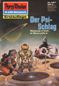 H. G. Ewers — [Perry Rhodan 1197] • Der Psi-Schlag