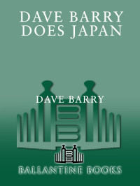 Dave Barry — Dave Barry Does Japan