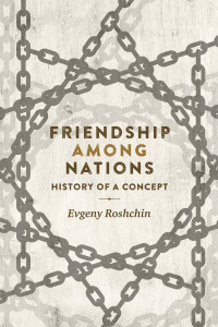 Evgeny Roshchin; — Friendship Among Nations