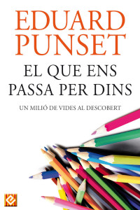 Eduard Punset — El que ens passa per dins