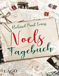 Evans, Richard Paul — Noels Tagebuch