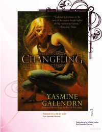 Yasmine Galenorn — Changeling 2