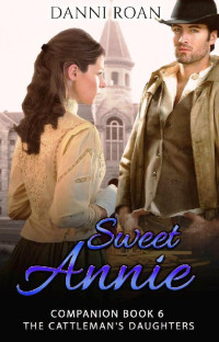 Danni Roan — Sweet Annie