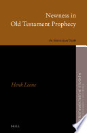 Henk Leene — Newness in Old Testament Prophecy