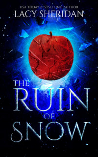 Lacy Sheridan — The Ruin of Snow