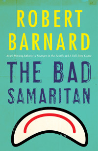 Barnard, Robert — [Charlie Peace 04] • Bad Samaritan